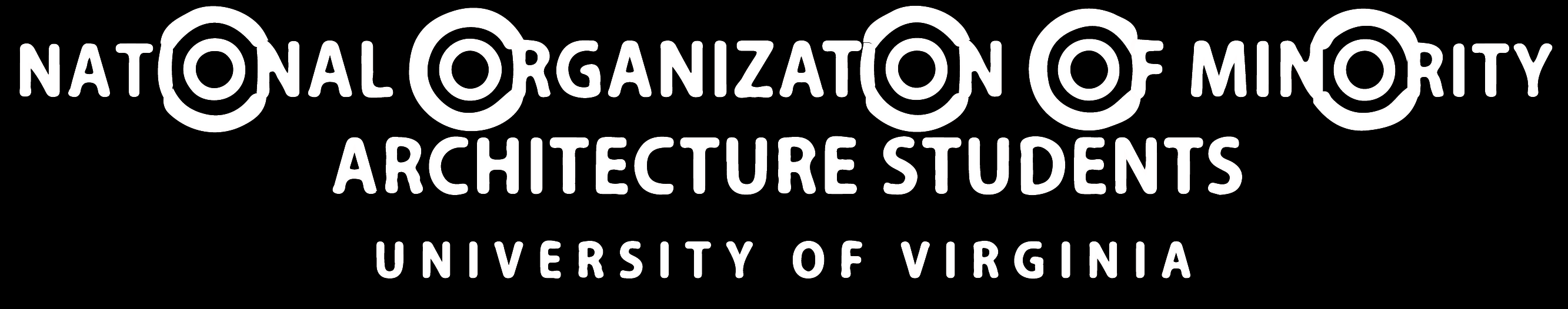 Chapter of the National Organization of Minority Architecture Students at the University of Virginia