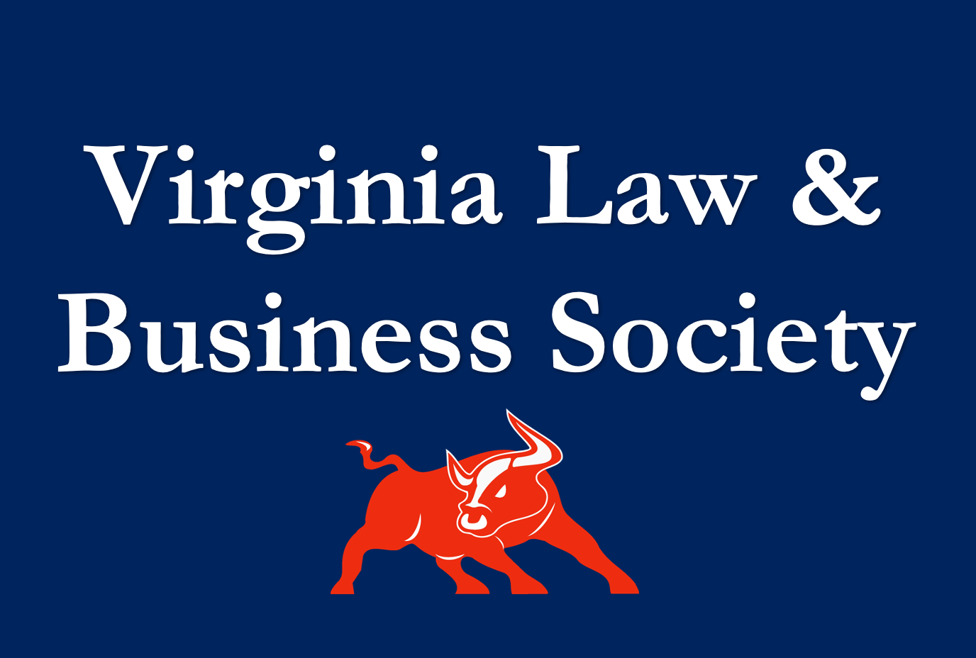 Virginia Law and Business Society at The University of Virginia School of Law 